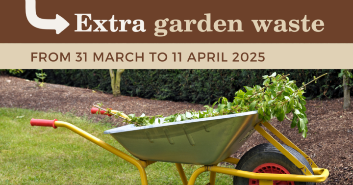 Extra garden waste, 31 March to 11 April 2025